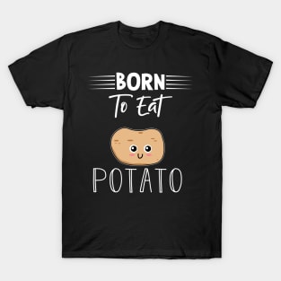 Funny Potato T-Shirt